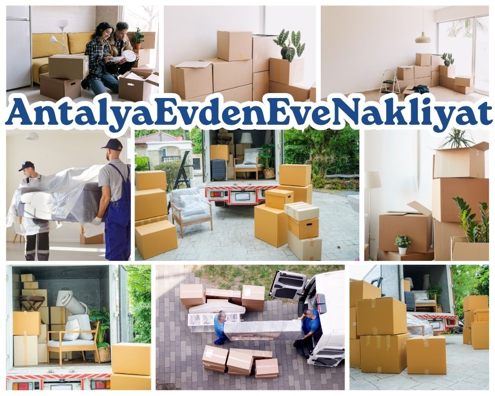 Antalya Başakşehir Evden Eve Nakliyat